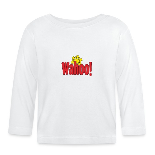 Wahoo! - Baby Long Sleeve T-Shirt