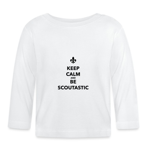 Keep calm and be scoutastic - Farbe frei wählbar - Baby Langarmshirt
