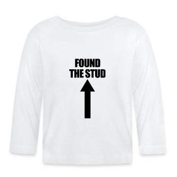 Found The Stud Carpenter Humor Lustiger Herren-Stu - Baby Bio-Langarmshirt - Weiß - Vorne