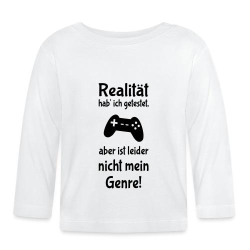 Coole Gamer Nerd Sprüche Zocken Realität - Baby Langarmshirt
