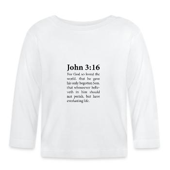 Christian bible verse - Organic Baby Long Sleeve T-Shirt - white - Front