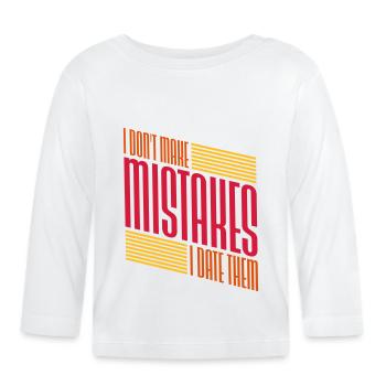 Date Mistakes Quote Logo - Organic Baby Long Sleeve T-Shirt - white - Front