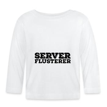 Server Flüsterer Admin Sysadmin Geschenk - Baby Bio-Langarmshirt - Weiß - Vorne