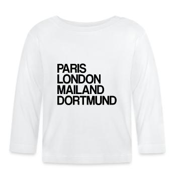 Dortmund Paris London Mailand Ich Liebe Dortmunder - Baby Bio-Langarmshirt - Weiß - Vorne