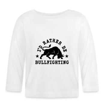 Je préfère être tauromachique rodéo clown torero - T-shirt manches longues bio Bébé - blanc - Devant