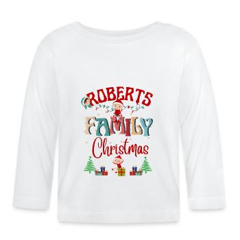 Roberts Family Christmas Celebration Design - Organic Baby Long Sleeve T-Shirt - white - Front
