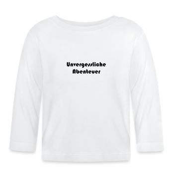 Horseback Riding - Unforgettable Adventures - Organic Baby Long Sleeve T-Shirt - white - Front