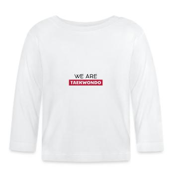 Taekwondo Taekwondoin Tae-Kwon-Do Tae Kwon Do - Organic Baby Long Sleeve T-Shirt - white - Front