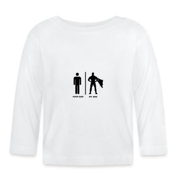 Your Dad My Dad Superhero - Baby Bio-Langarmshirt - Weiß - Vorne
