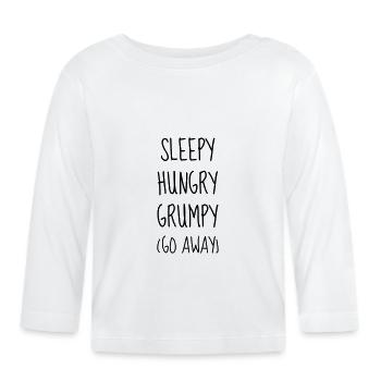 Sleepy Hungry Grumpy - Humor - Funny - Joke - T-shirt manches longues bio Bébé - blanc - Devant