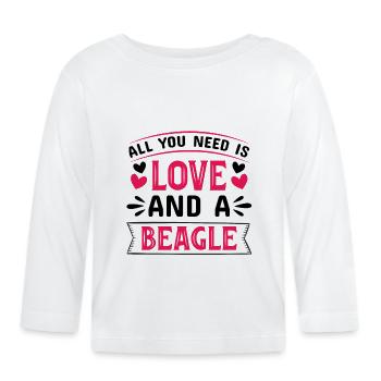 All you need is love and a Beagle - Baby Bio-Langarmshirt - Weiß - Vorne