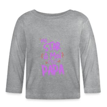 My star is Dad Funny Gift - Organic Baby Long Sleeve T-Shirt - heather grey - Front