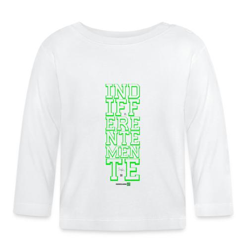 Indifferentemente (verde) - Maglietta a manica lunga ecologico per bambini