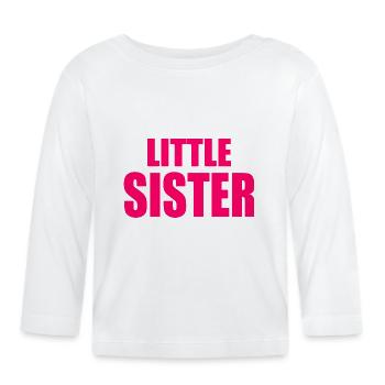 Little sister - T-shirt manches longues bio Bébé - blanc - Devant