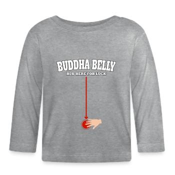 Buddha Belly rub here for luck - Organic Baby Long Sleeve T-Shirt - heather grey - Front