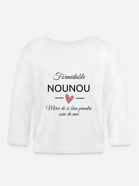 Merci formidable nounou - T-shirt manches longues bio Bébé - blanc