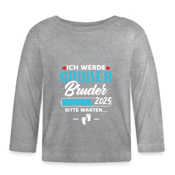 Ich werde Großer Bruder 2025 - Baby Bio-Langarmshirt - Grau meliert - Vorne