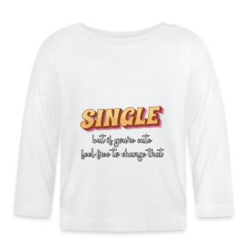 Single - Baby Bio-Langarmshirt - Weiß - Vorne