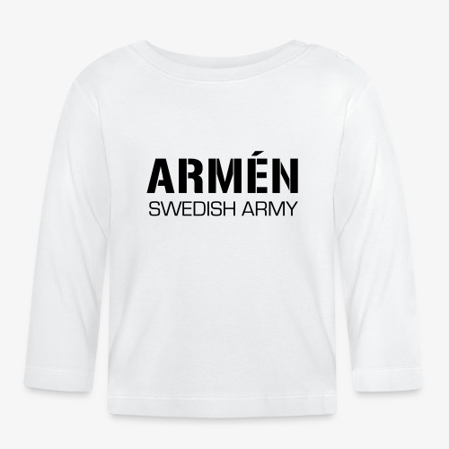 ARMÉN -Swedish Army - Ekologisk långärmad T-shirt baby