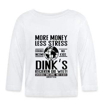 Plus d’argent, moins de stress – DINK Lifestyle - T-shirt manches longues bio Bébé - blanc - Devant