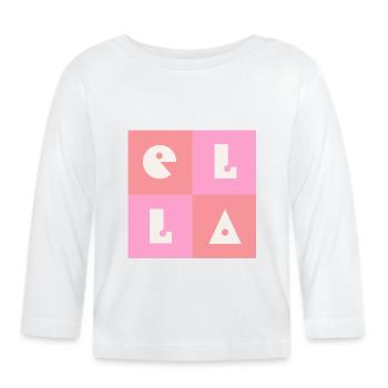 Ella Vorname Baby Name Mädchen pink - Baby Bio-Langarmshirt - Weiß - Vorne