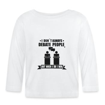 Debate Speech Debater Speaker Gift Idea - Organic Baby Long Sleeve T-Shirt - white - Front