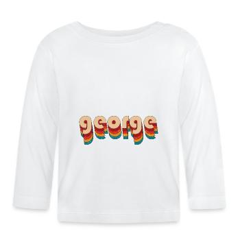 Retro George Name - Organic Baby Long Sleeve T-Shirt - white - Front