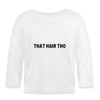 Afro Haare Frisur - Baby Bio-Langarmshirt - Weiß - Vorne