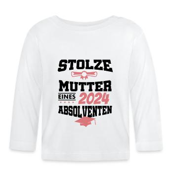 Absolvent Student Sponsion Graduate stolze Mutter - Baby Bio-Langarmshirt - Weiß - Vorne