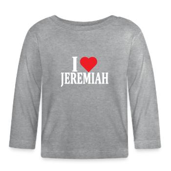 t-shirt J’adore Jeremiah idée cadeau t-shirt - T-shirt manches longues bio Bébé - gris chiné - Devant