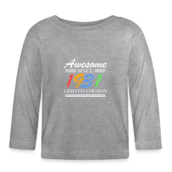 1931 - Born 1931 - Fantastic since 1931 - Organic Baby Long Sleeve T-Shirt - heather grey - Front