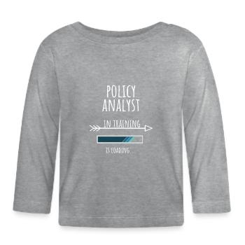 Policy Analyst Gift Profession Education - Organic Baby Long Sleeve T-Shirt - heather grey - Front