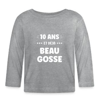 Beau gosse à 10 ans - T-shirt manches longues bio Bébé - gris chiné - Devant