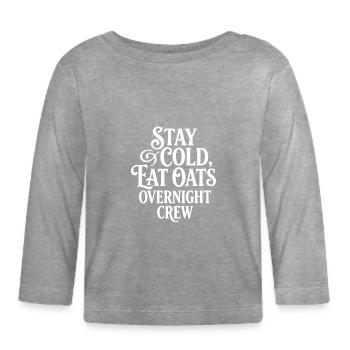 Les céréales muesli d’avoine pour la nuit restent froides - T-shirt manches longues bio Bébé - gris chiné - Devant