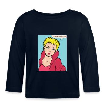 Reine sans roi Pop Art - T-shirt manches longues bio Bébé - marine - Devant