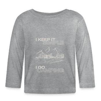 I keep it simple i go camping tent mountains outdoor - Organic Baby Long Sleeve T-Shirt - heather grey - Front