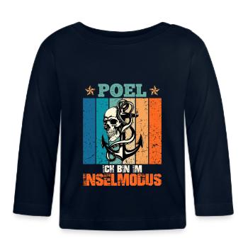 Vacances en mer Baltique POEL AM IM INSEL MODUS Lustig - T-shirt manches longues bio Bébé - marine - Devant
