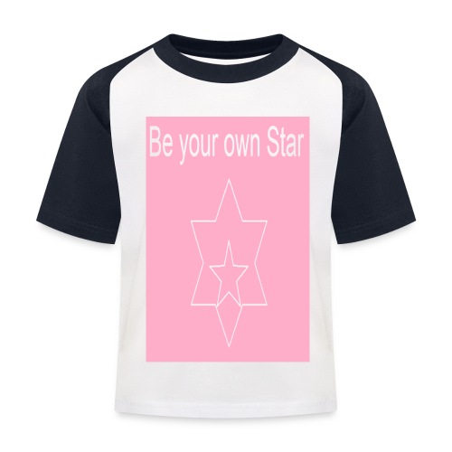 Be your own Star - Kinder Baseball T-Shirt