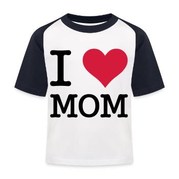 I love Mom - Kinder Baseball T-Shirt - Weiß/Navy - Vorne