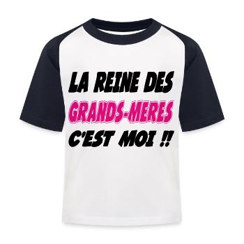La reine des GRAND MERE c'est moi !! - T-shirt baseball Enfant - blanc/marine - Devant