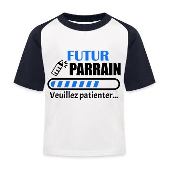 futur parrain, bientôt parrain, annonce grossesse - T-shirt baseball Enfant - blanc/marine - Devant