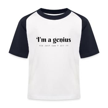 Ich bin ein Genie ... man kann es einfach nicht sehen - Kinder Baseball T-Shirt - Weiß/Navy - Vorne
