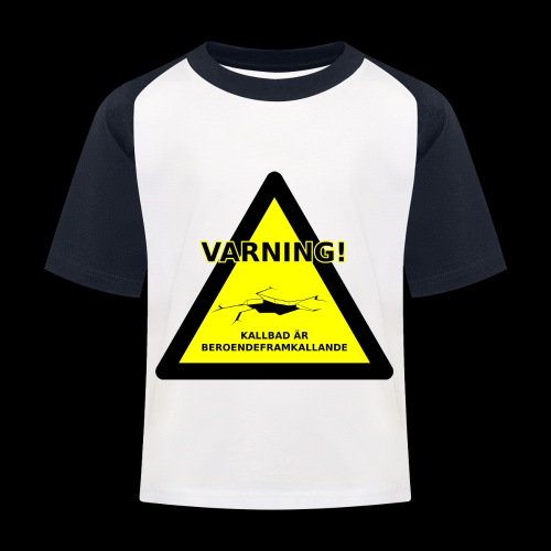Varning Kallbad - Baseboll-T-shirt barn