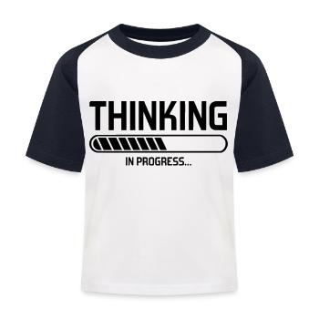 Thinking in progress - Kids' Baseball T-Shirt - white/navy - Front