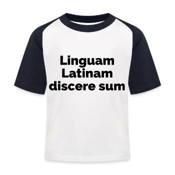I am learning Latin - Latin language - Kids' Baseball T-Shirt - white/navy - Front