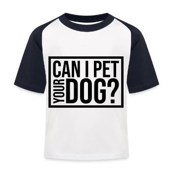 Caressez votre chien en disant - T-shirt baseball Enfant - blanc/marine - Devant