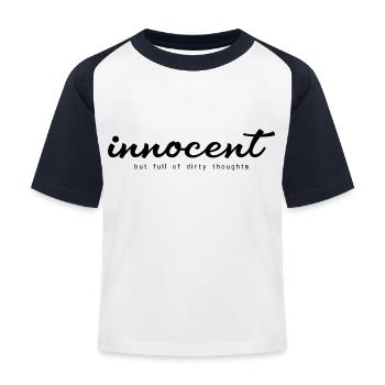 Innocent mais plein de pensées sales - T-shirt baseball Enfant - blanc/marine - Devant
