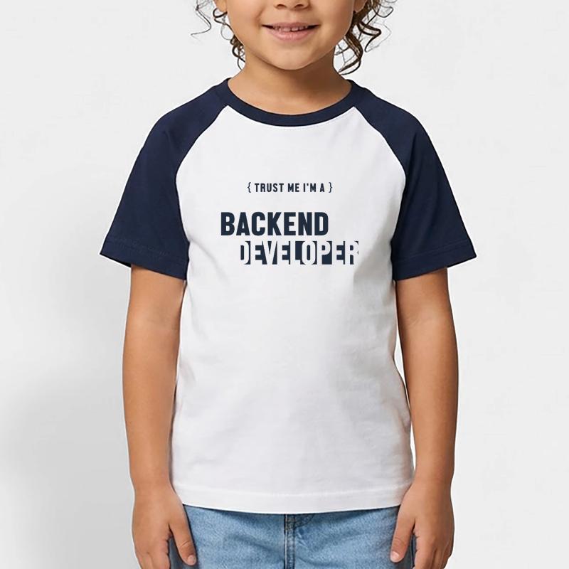 Trust Me I'm Backend Developer Developer Coder Kinder Baseball T-Shirt