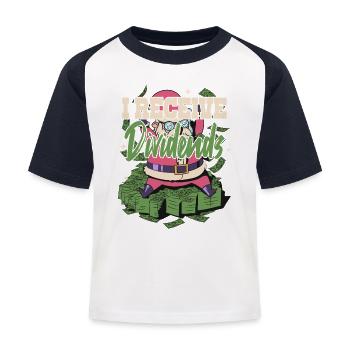 I Receive Dividends - Kids' Baseball T-Shirt - white/navy - Front