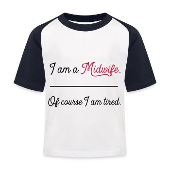 midwifetired - Kids' Baseball T-Shirt - white/navy - Front
